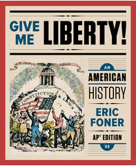 W.W. Norton's Give Me Liberty!