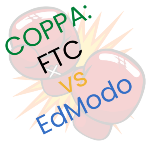 Image re: battle between FTC and EdModo re: COPPA Compliance: